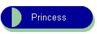 Princess